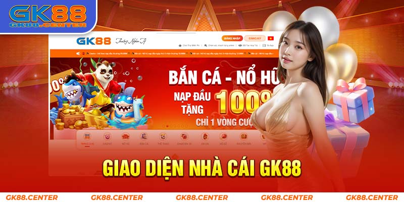 Giao diện tuyệt vời của nhà cái gk88